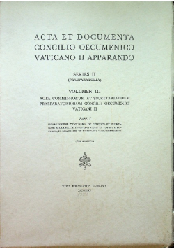 Acta et documenta concilio oecumenico vaticano II apparando