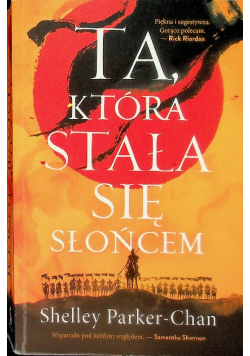 Świetlisty Cesarz Tom 1 Ta, która stała się Słońcem