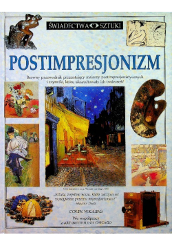 Świadectwa sztuki Postimpresjonizm
