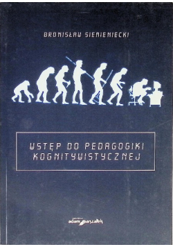 Wstęp do pedagogiki kognitywistycznej