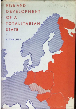 Rise and Development of a Totalitarian State