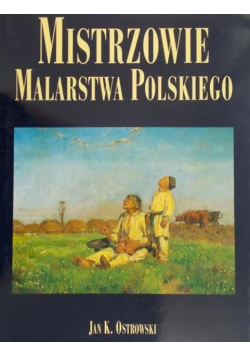 Mistrzowie malarstwa polskiego