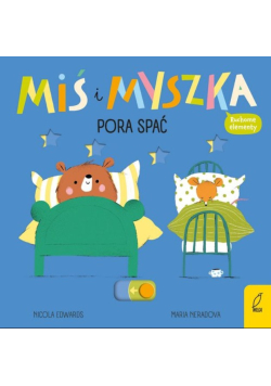 Miś i Myszka Pora spać