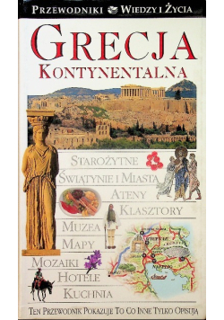Przewodniki Wiedzy i Życia Grecja kontynentalna