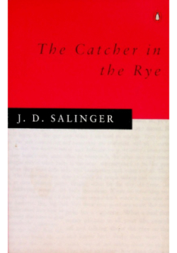 The Catcher in the Rye