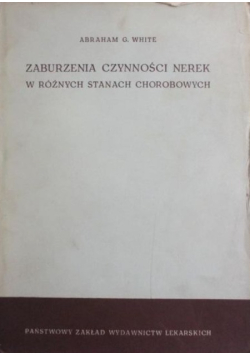 Zaburzenia czynności nerek w różnych stanach chorobowych
