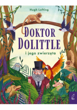 Doktor Dolittle i jego zwierzęta
