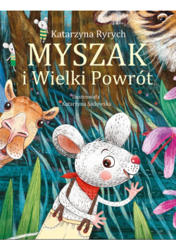 Myszak i wielki powrót