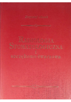 Radiologia stomatologiczna i szczękowo-twarzowa