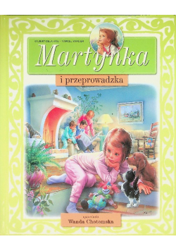Martynka i przeprowadzka
