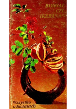 Bonsai czy ikebana