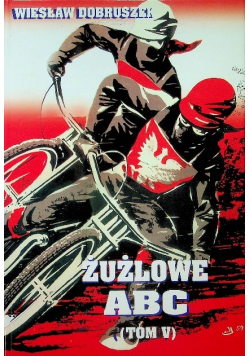 Żużlowe ABC Tom IX