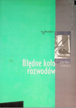 Błędne koło rozwodów