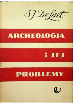Archeologia i jej problemy
