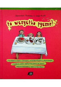 To wszystko pyszne!