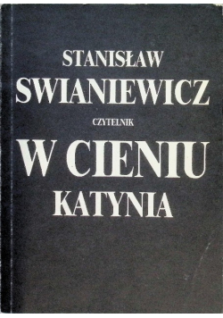 W cieniu Katynia