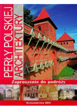 Perły polskiej architektury