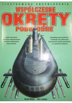 Ilustrowana encyklopedia Współczesne okręty podwodne