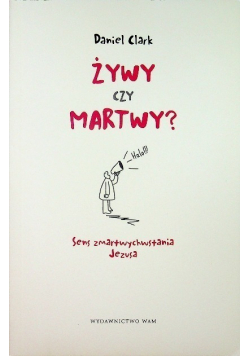 Żywy czy martwy