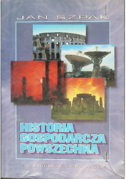 Historia gospodarcza powszechna - Jan Szpak