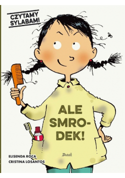 Czytamy sylabami. Ale smrodek!