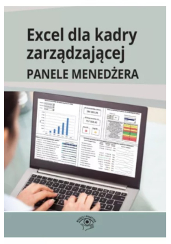 Excel dla kadry zarządzającej. Panele menedżera