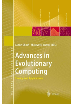 Advances in Evolutionary Computing: Theory and Applications