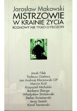 Mistrzowie w krainie życia