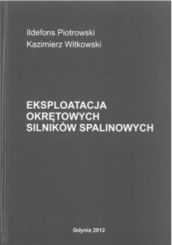 Eksploatacja okrętowych silników spalinowych