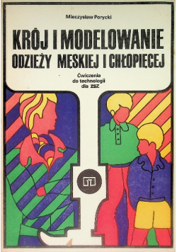 Krój i modelowanie odzeży dziecięcej