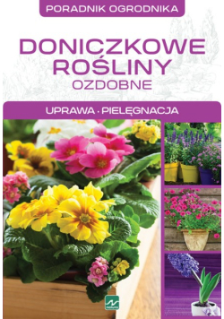 Poradnik ogrodnika Doniczkowe rośliny ozdobne