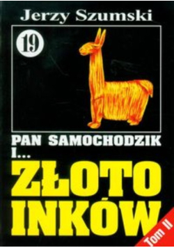 Pan Samochodzik i Złoto Inków Tom 2