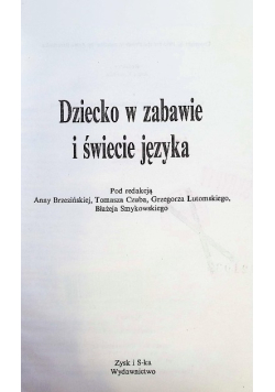 Dziecko w zabawie i świecie języka