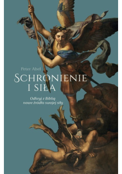 Schronienie i siła