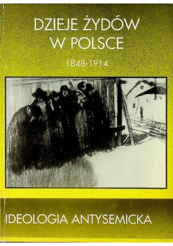 Dzieje Żydów w Polsce 1848 - 1914