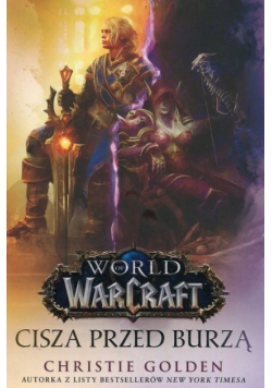 World of Warcraft Cisza przed burzą