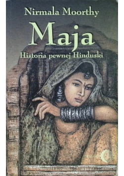 Maja historia pewnej Hinduski