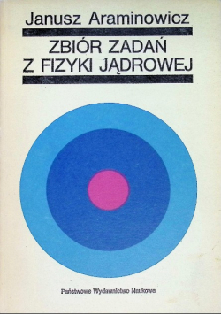Zbiór zadań z fizyki jądrowej