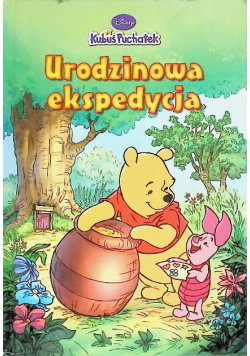Kubuś Puchatek Urodzinowa ekspedycja