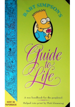 Bart Simpson's Guide to Life