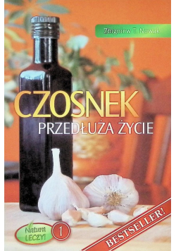 Czosnek przedłuża życie