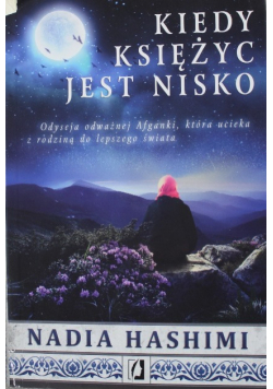 Kiedy księżyc jest nisko