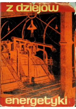 Z dziejów energetyki