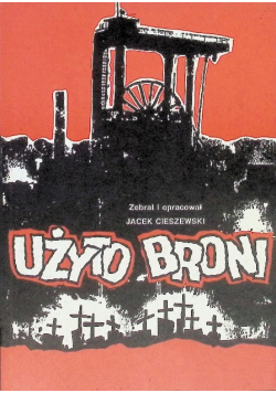 Użyto broni