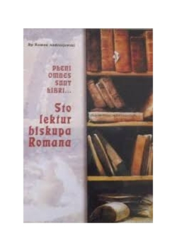 Sto lektur biskupa Romana