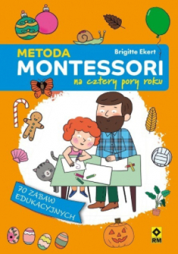 Metoda Montessori na cztery pory roku