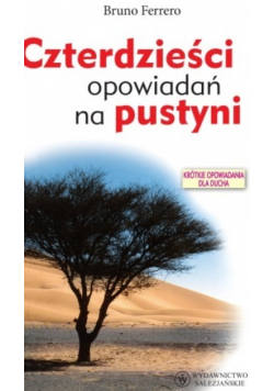 Czterdzieści opowiadań na pustyni
