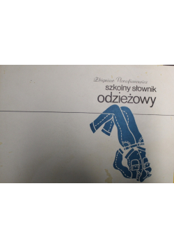 Szkolny słownik odzieżowy