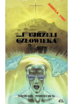 I Ujrzeli Człowieka