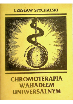 Chromoterapia wahadłem uniwersalnym